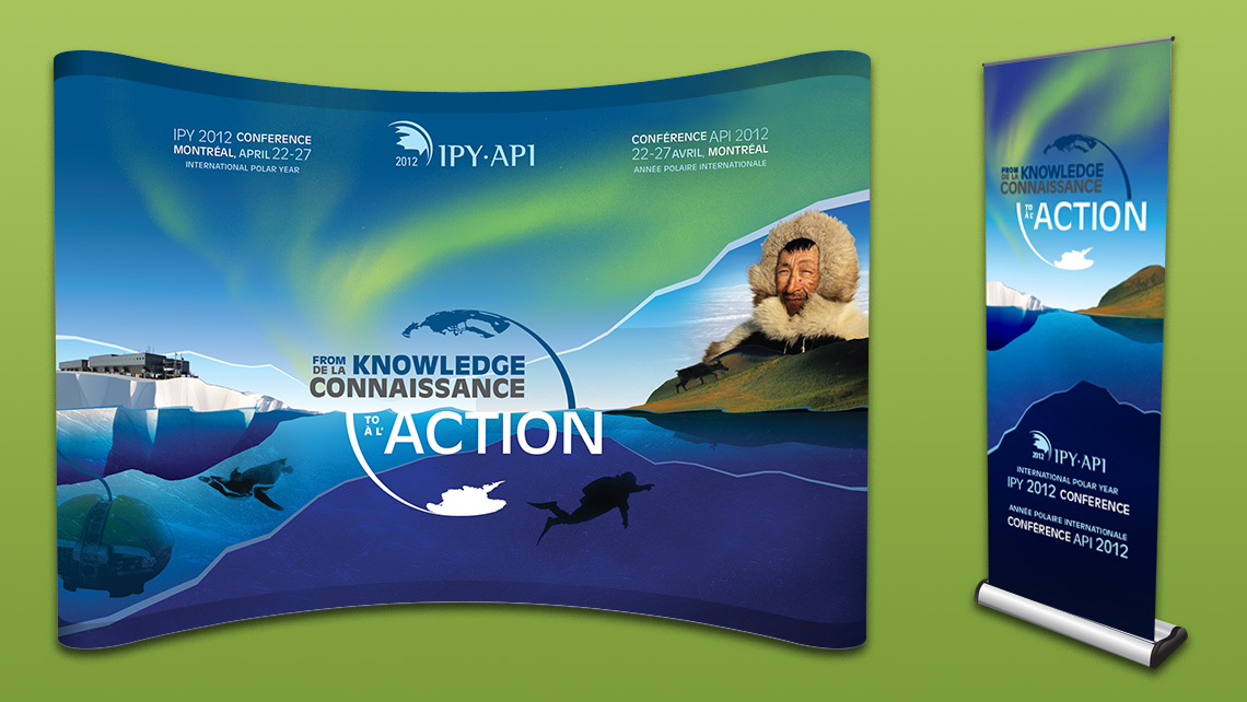 Bilingual exhibition kiosk and roller banner of the API/IPY 2012 conference illustrating a polar landscape transitioning to a temperate environment with the theme "From Knowledge to Action".