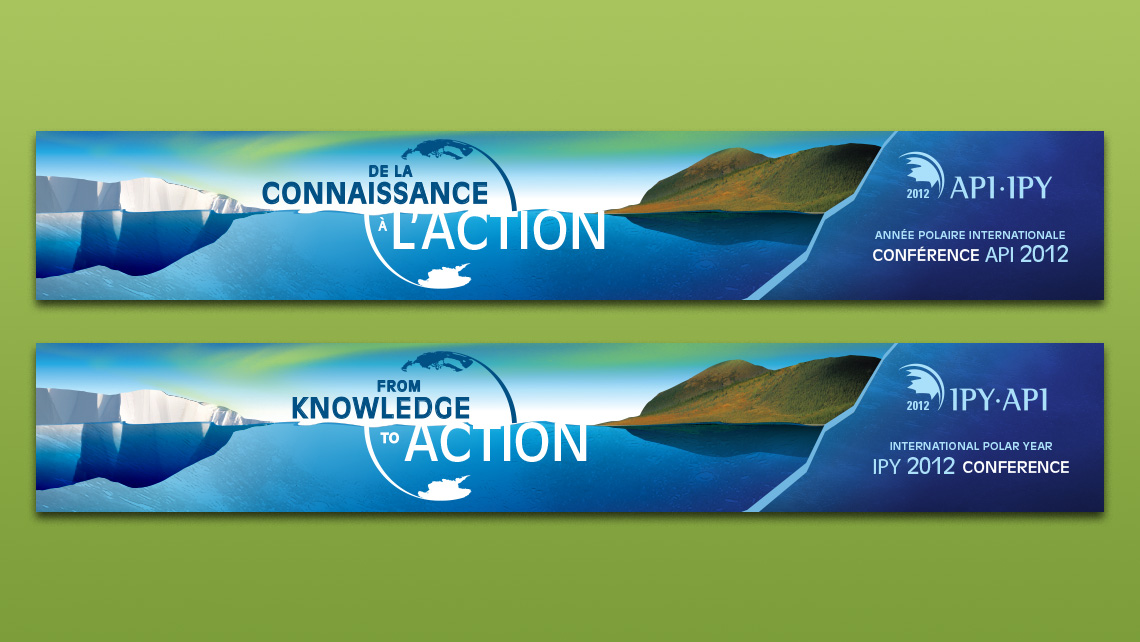 Two banners of the API/IPY 2012 conference featuring polar visuals, research stations, marine wildlife, and northern lights with the theme 'From Knowledge to Action'.